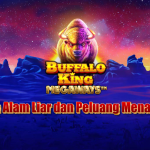 Buffalo King Megaways Slot: Kekuatan Alam Liar dan Peluang Menang Besar