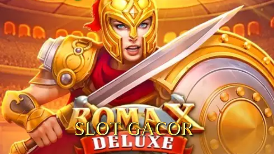 Roma X Deluxe Slot: Petualangan Gladiator dengan Sensasi Jackpot Besar